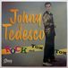 Sonic Rendezvous Johny Tedesco - Rock Del Tom Tom (LP)