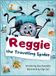 Reggie Libri GmbH Reggie the Travelling Spider Hardcover