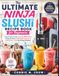 The Ninja The ultimate Ninja Slushi Recipe Book for Beginners: Easy frozen drinks, creamy Milkshake, fruity slushies , cafe-style frappes and Refreshing treats for Every Occasion