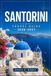 SANTORINI TRAVEL GUIDE 2026-2027