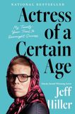 Actress Simon & Schuster Audio Actress of a Certain Age: My Twenty-Year Trail to Overnight Success Hardcover