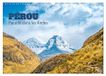 Pérou Calvendo Pérou - Paradis dans les Andes (Calendrier mural 2027 DIN A3 vertical), CALVENDO calendrier mensuel