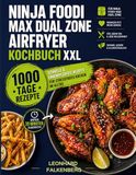 Ninja Foodi MAX Dual Zone Airfryer Kochbuch XXL