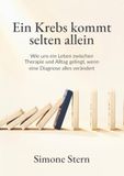 Ein Tredition Ein Krebs kommt selten allein