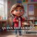 Quinn the Curious Quinn The Curious Paperback