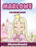 Marlowe Coloring Book: Affirmations Coloring Book, A Creative Journey of Positive Empowerments