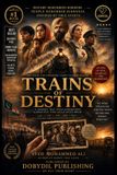 TRAINS Libri GmbH Trains of Destiny
