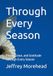 Through Every Season: Peace, Grace, and Gratitude Through Every Season