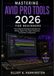Mastering Avid Pro Tools 2026 for Beginners: The Complete Professional Workflow for Mixing, Signal Flow, Audio Production, and System Configuration
