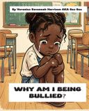 WHY Christian Children's Books - Why Am I Being Bullied? Paperback
