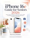 iPhone Apple iPhone 16e Guide for Seniors 2026