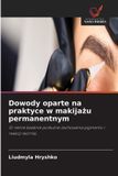 Dowody OmniScriptum SRL Dowody oparte na praktyce w makijażu permanentnym