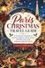 Paris Christmas Travel Guide 2026 - 2027