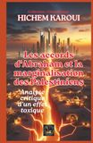 Les Abraham Accords and the Marginalization of Palestinians