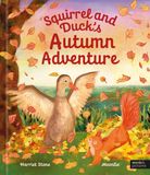 Squirrel Words & Pictures Animal Friends Through the Seasons- Squirrel and Duck's Autumn Adventure