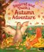 Squirrel Words & Pictures Animal Friends Through the Seasons- Squirrel and Duck's Autumn Adventure