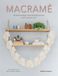 Macramé: Veltman Uitgevers Macramé: 24 eenvoudige macraméprojecten voor huis en tuin