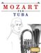 Mozart per Tuba: 10 Pezzi Facili per Tuba Libro per Principianti
