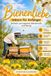 Bienenliebe: Dein einfacher Weg zur eigenen Honigwelt