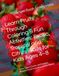 Learn Fruits Through Coloring & Fun Activities: Exotic, Tropical and Citrus Fruits for Kids Ages 4–8: Color, Learn, Count, and Explore Healthy Fruits from Around the World
