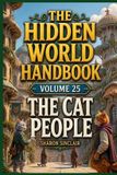 The Cat-People The Hidden World Handbook