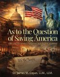 As Libri GmbH As to the Question of Saving America: The United States Constitution Is the Answer! Paperback