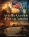 As Libri GmbH As to the Question of Saving America: The United States Constitution Is the Answer! Paperback
