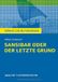 Sansibar Klett Sansibar oder der letzte Grund von Alfred Andersch: Textanalyse und Interpretation: 420
