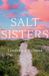 Salt Sisters: A Novel