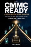 CMMC Ready: A Practical Guide for Defense Contractors