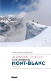 Alpinisme plaisir dans le massif du Mont-Blanc: Neige et mixte