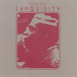 LANQUIDITY Sun Ra Lanquidity LP