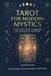 TAROT FOR MODERN MYSTICS: A No-Fluff Guide to Reading the Cards with Intuition