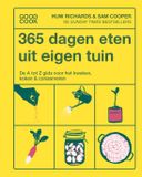 365 Good Cook BV 365 dagen eten uit eigen tuin