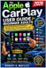 The Apple The Apple CarPlay User Guide for Beginner Adults 2026: A Practical Manual to Installation, Wireless Setup, Essential Features, and Troubleshooting for Smooth In-Car Use