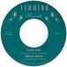 Your Emilia Sisco & Cold Diamond & Mink - Your Girl (7" Single)