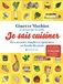 Je sais cuisiner : Recettes simples et épatantes en bande dessinée