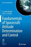 Fundamentals Springer Fundamentals of Spacecraft Attitude Determination and Control