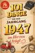 101 Dinge, die der Jahrgang 1947 im Herzen trägt