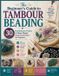 The Libri GmbH The Beginner's Guide to Tambour Beading