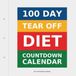 100 Libri GmbH 100 Day Tear-Off Diet Countdown Calendar