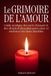 Le Libri GmbH Le grimoire de l'amour