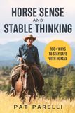 Horse Sense and Stable Thinking