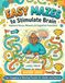 Easy Mazes to Stimulate Brain: Easy Activity for Dementia Patients. Improve focus, Memory & Cognitive Function. (Mazes for Dementia Patients)