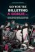 Goalie Girl Presents: SO YOU'RE BILLETING A GOALIE...: A Quick Survival Manual for the Brave, the Patient, and the Permanently Tired