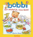 Eet Bobbi - Eet smakelijk, lieve Bobbi