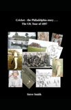 Cricket - the Philadelphia story . . . The UK Tour of 1897 Paperback
