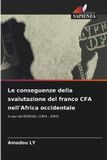 Le Edizioni Sapienza Le conseguenze della svalutazione del franco CFA nell'Africa occidentale Paperback