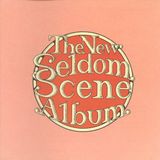 Proper S&D Consignment Seldom Scene The New Seldom Scene Album