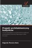 Projekt OmniScriptum SRL Projekt architektoniczny budynków: Czynniki wpływające na projektowanie w systemach przemysłowych konstrukcji betonowych w Belo Horizonte